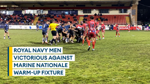 Royal Navy welcome Marine Nationale rugby union teams to Plymouth for warm-up fixtures