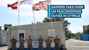 Op Tosca: Sappers begin their United Nations peacekeeping mission in Cyprus