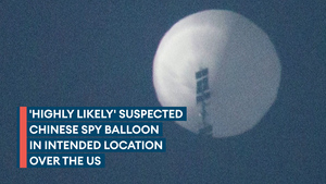 'Highly likely' Chinese balloon in its intended destination over US