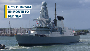 Watch: HMS Duncan sets sail to protect shipping lanes from Houthi attacks