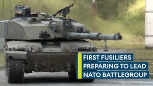 First Fusiliers in Germany prepare to lead Nato multinational battlegroup