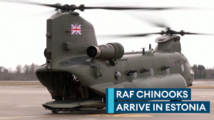 British Chinooks land in Estonia to bolster Baltic defence