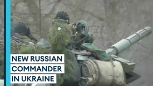 New head of Russian forces in Ukraine should bring control, former senior Army officer says