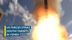 Houthi targets hit by US forces from air and sea