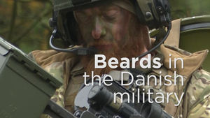 'Chic' Moustaches And 'Viking-Style' Beards: Facial Hair In The Danish Army 
