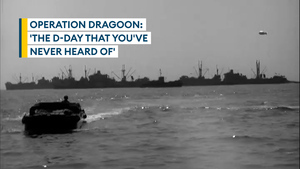 Op Dragoon: The overlooked turning point in the Second World War