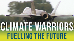Climate Warriors: How to fuel the military of the future