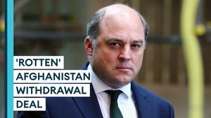 Ben Wallace: US' Afghanistan withdrawal deal was 'rotten'