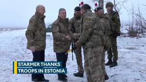 Starmer thanks UK troops deployed to Estonia over Christmas
