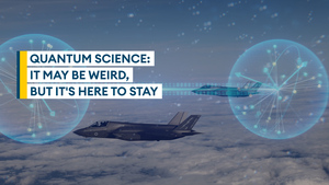 Military set to make a quantum leap on the battlefield