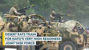 British Army's Desert Rats train for Nato Very High Readiness Joint Task Force role