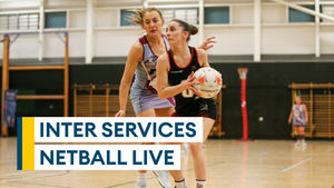 Don't miss Inter Services netball live from RAF Cosford