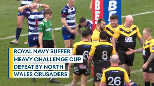 Royal Navy dumped out of Challenge Cup after heavy defeat to North Wales Crusaders