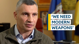 Ukraine war: Kyiv mayor Vitali Klitschko details life in a city under fire