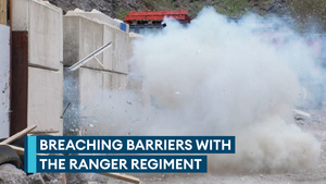 Ranger Regiment put barrier breaching skills to the test