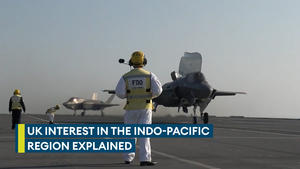 Indo-Pacific Region: Why is the UK interested?