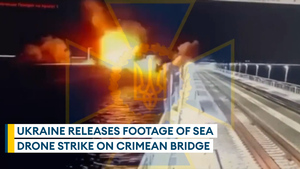 Ukraine releases footage showing moment sea drone strike hits Crimean Bridge