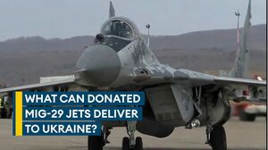 Ukraine receives final nine MiG-29 fighter jets from Slovakia