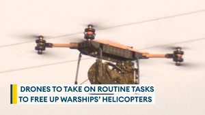 Navy set to save helicopter hours thanks to drones