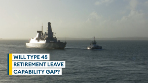 Is the Royal Navy heading towards a capability gap as Type 45 retirement looms?