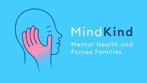 Mind Kind: A Look At Mental Health Support Available For Forces Families
