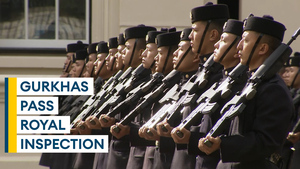 Gurkhas passed fit to inspect Royal Palaces after tough inspection