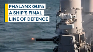 Phalanx Gatling gun: A vessel's last line of defence
