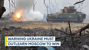 Fears Russia will win the war in Ukraine unless Kyiv 'outlearns' Moscow