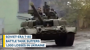 Russia suffers heavy T-80 tank losses in Ukraine war