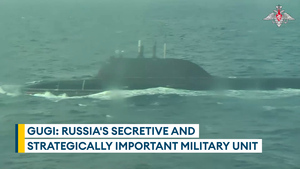 Beneath the waves: Russia’s shadowy GUGI submarines and their espionage missions