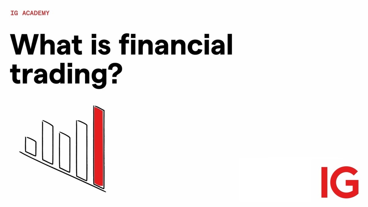 IGA_EN EM_What is Financial Trading_HD MASTER
