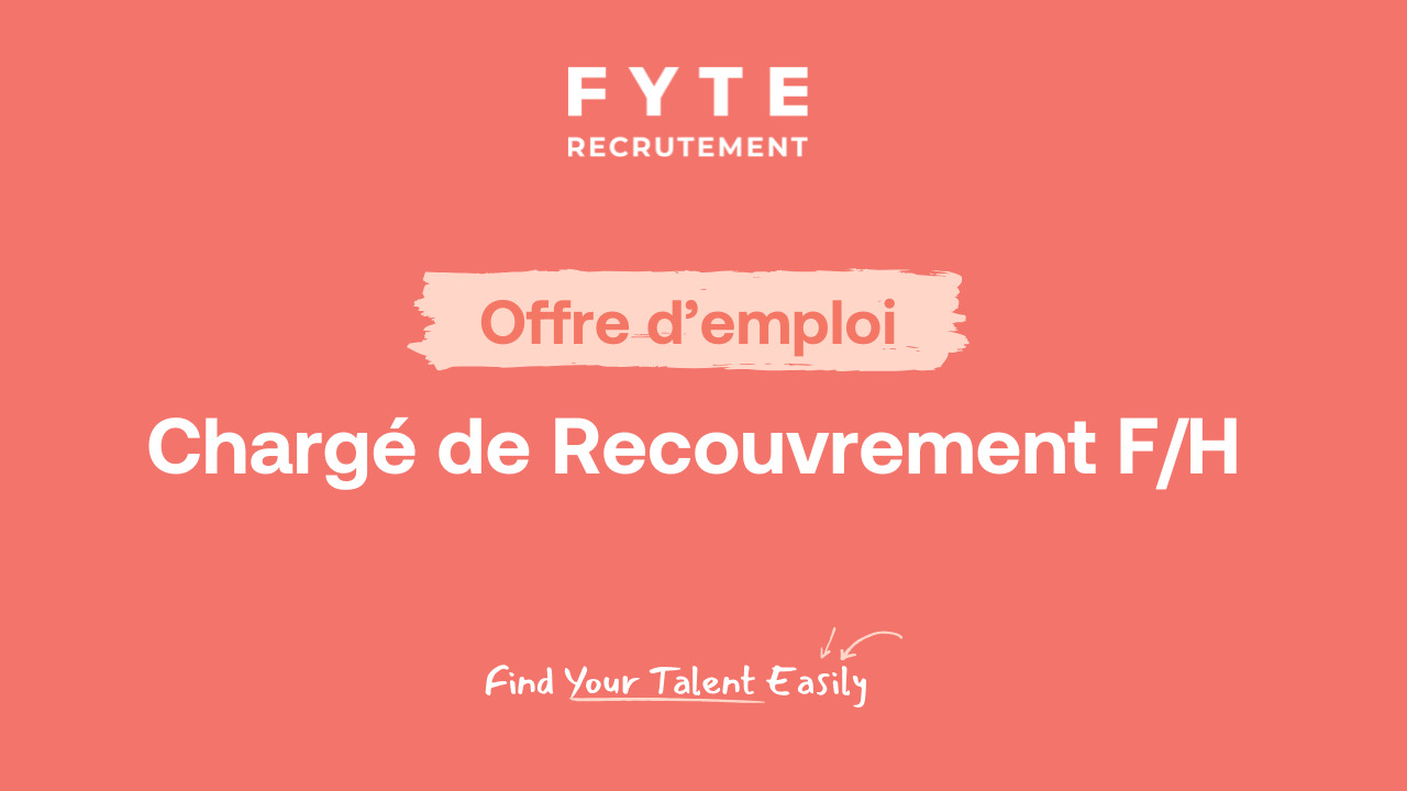 Chargé de Recouvrement F/H