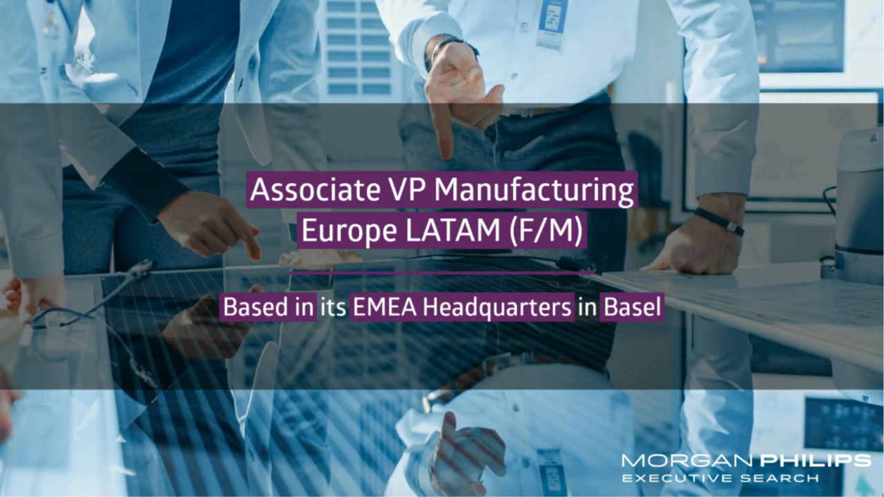 Associate VP Manufacturing Europe LATAM (F/M)