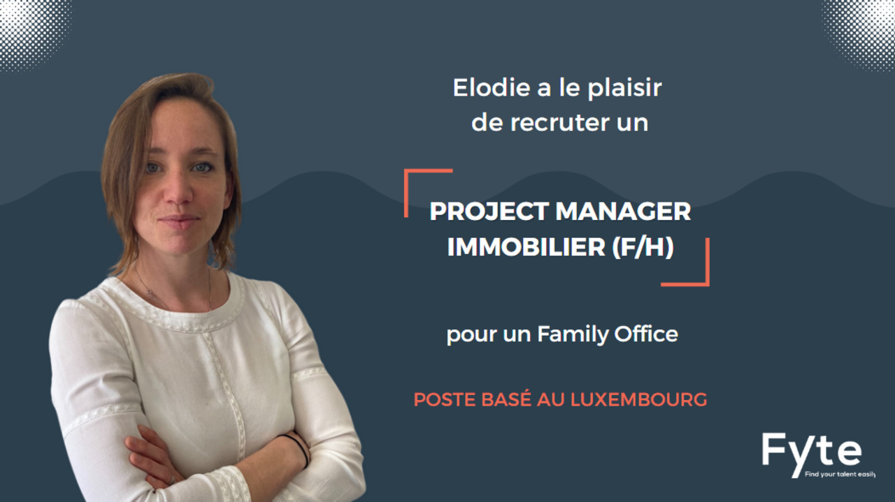 Project Manager Immobilier - Family Office (F/H)