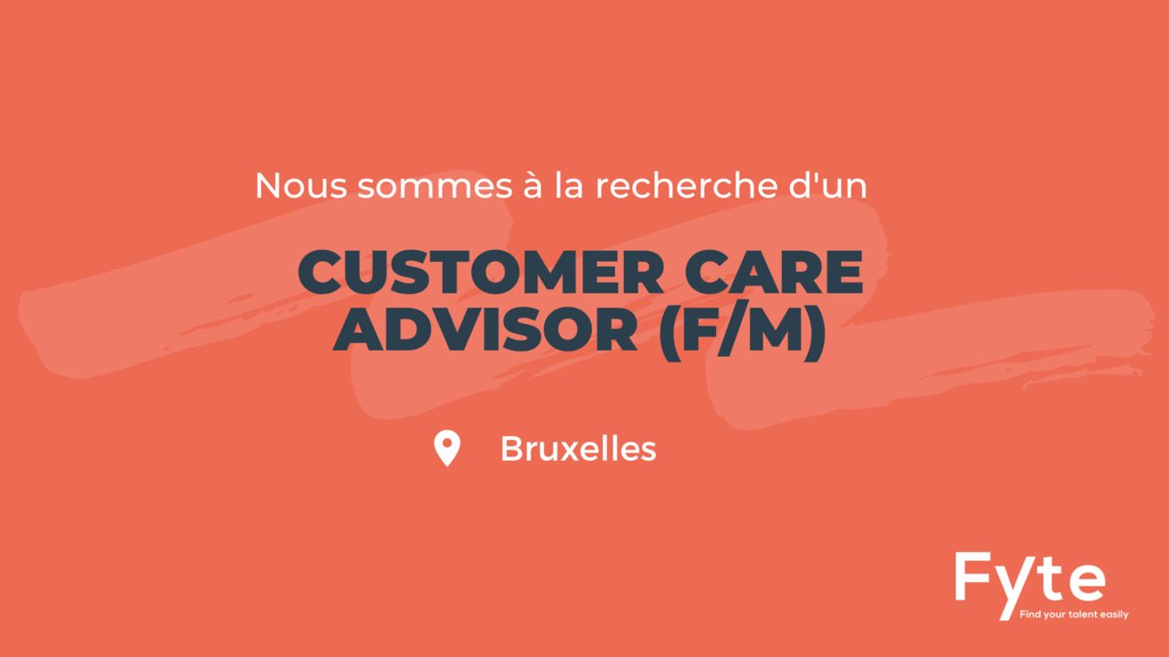 Customer Care Advisor (F/H)