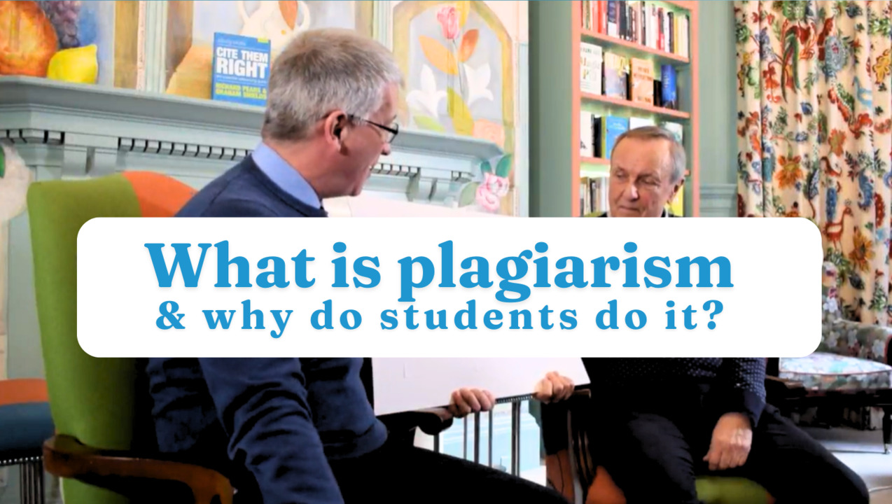 What is plagiarism and why do students do it?