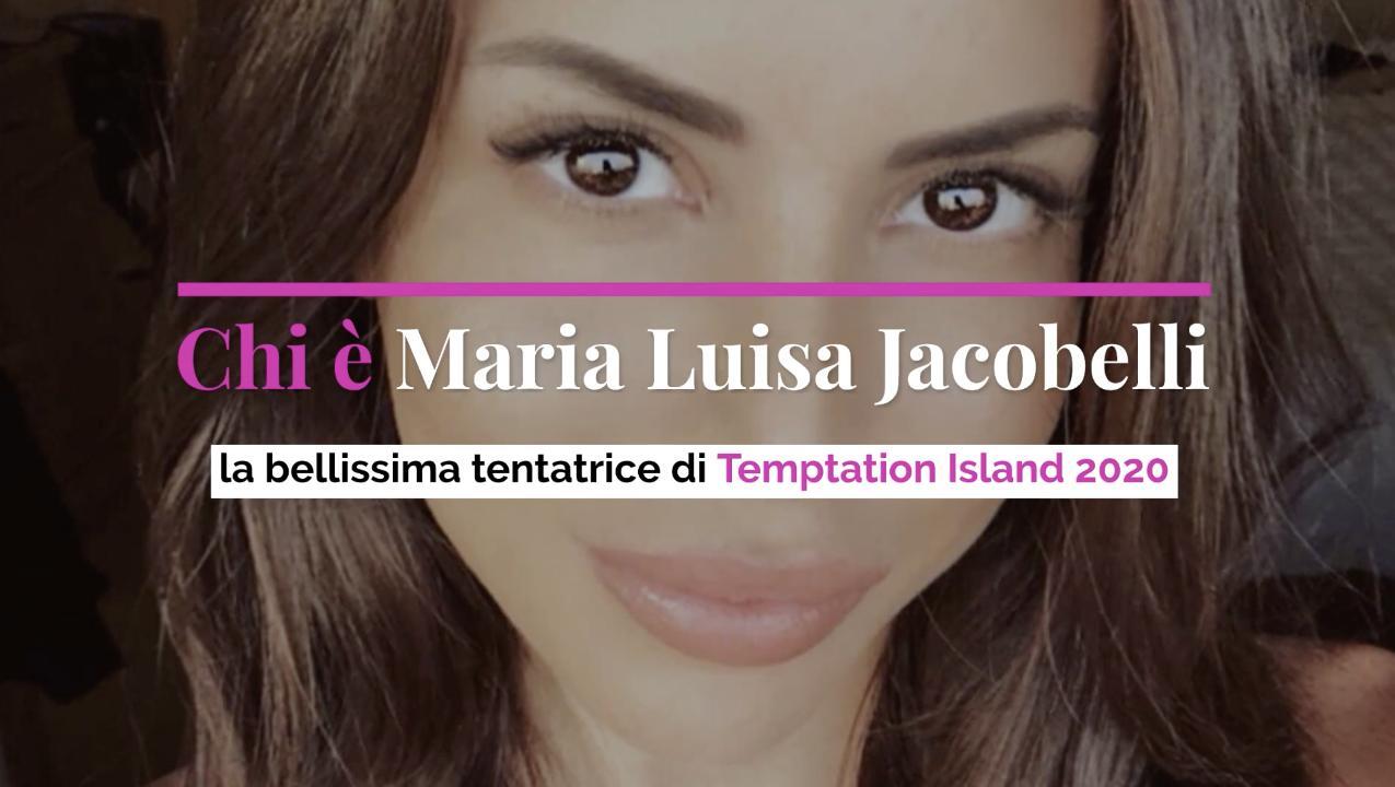 Perché è famosa Maria Luisa Jacobelli di Temptation Island 2020