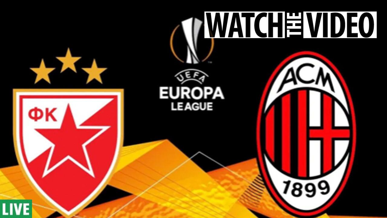 Crvena Zvezda Vs Ac Milan Live Stream Free Watch Europa League Match Without Paying A Penny
