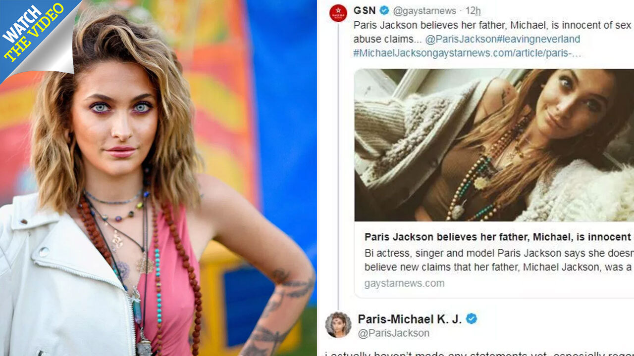 Paris Jackson blasts Leaving Neverland 'lies' about her dad Michael Jackson  and says his legacy won't be destroyed