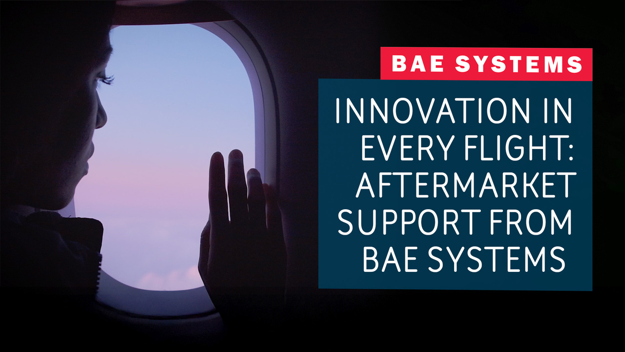 Innovation in every flight: Aftermarket support from BAE Systems