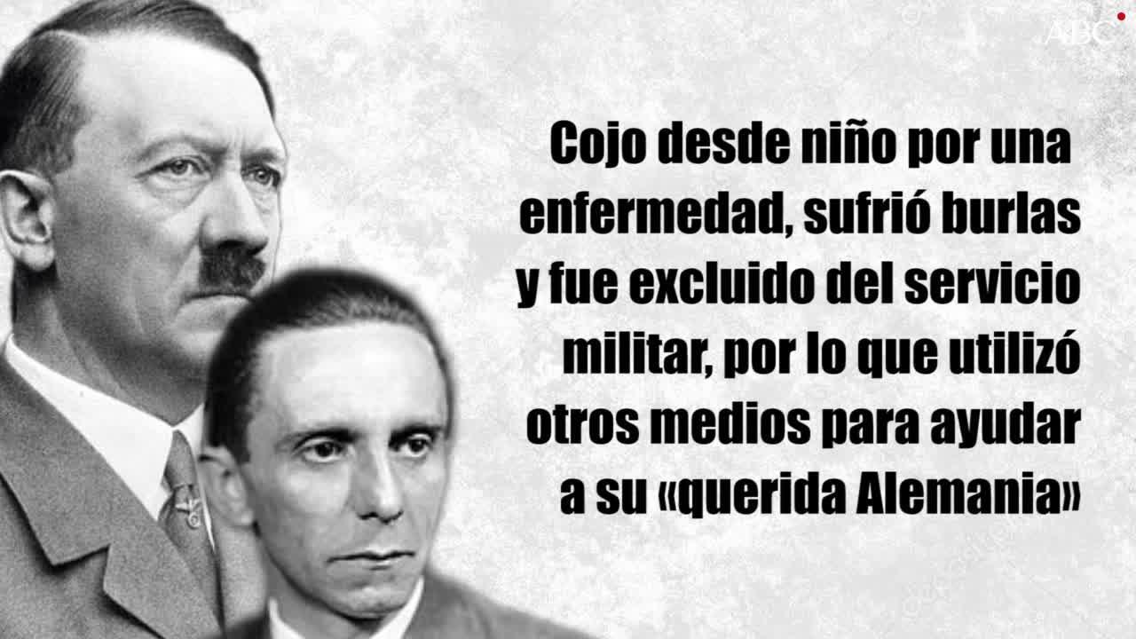 Joseph Goebbels, el ministro de Hitler que sufrió bullying