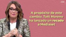 El «zasca» de Toñi Moreno a Mediaset