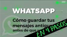 WhatsApp: cómo salvar tus fotos y mensajes antiguos antes de que se borren a partir de hoy