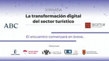 La digitalización del turismo, a debate en un foro de ABC y Segittur