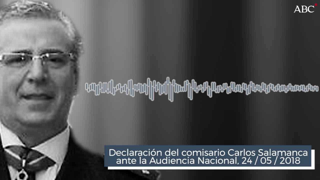 Exclusiva: la declaración del Comisario Salamanca en la Audiencia Nacional