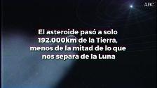 El colosal asteroide que se aproximó a la tierra