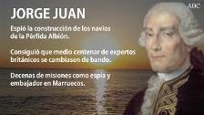 Jorge Juan, el marino que burló a los ingleses