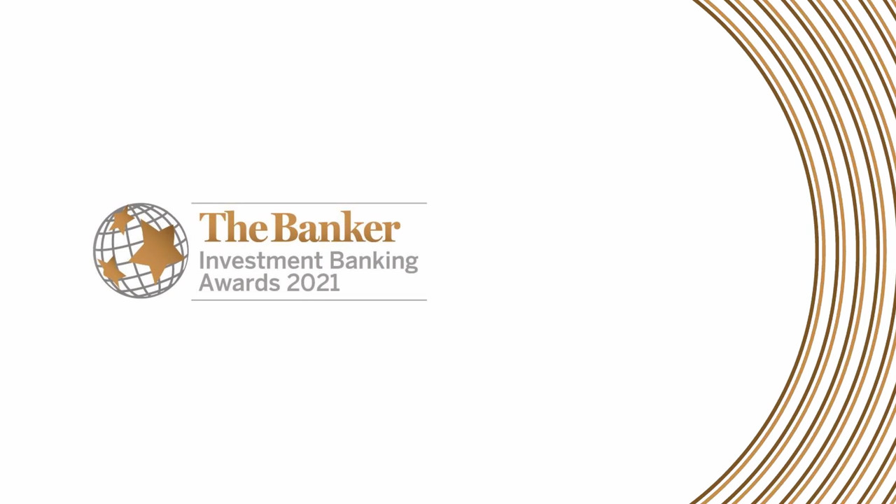 The Banker's Investment Banking Awards 2021 - The Banker