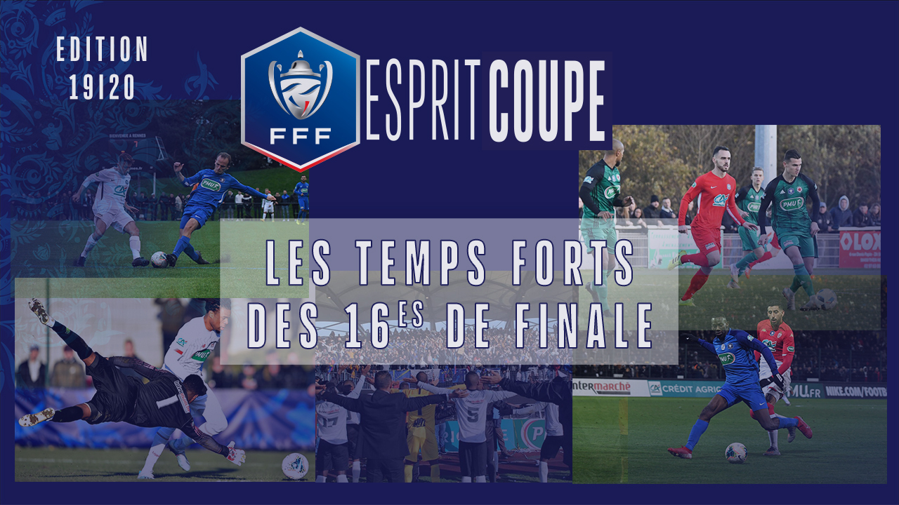 Esprit Coupe : les 16es de finale