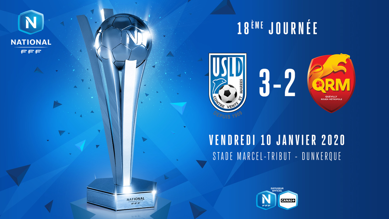 J18 | USL Dunkerque – Quevilly Rouen Metropole (3-2)